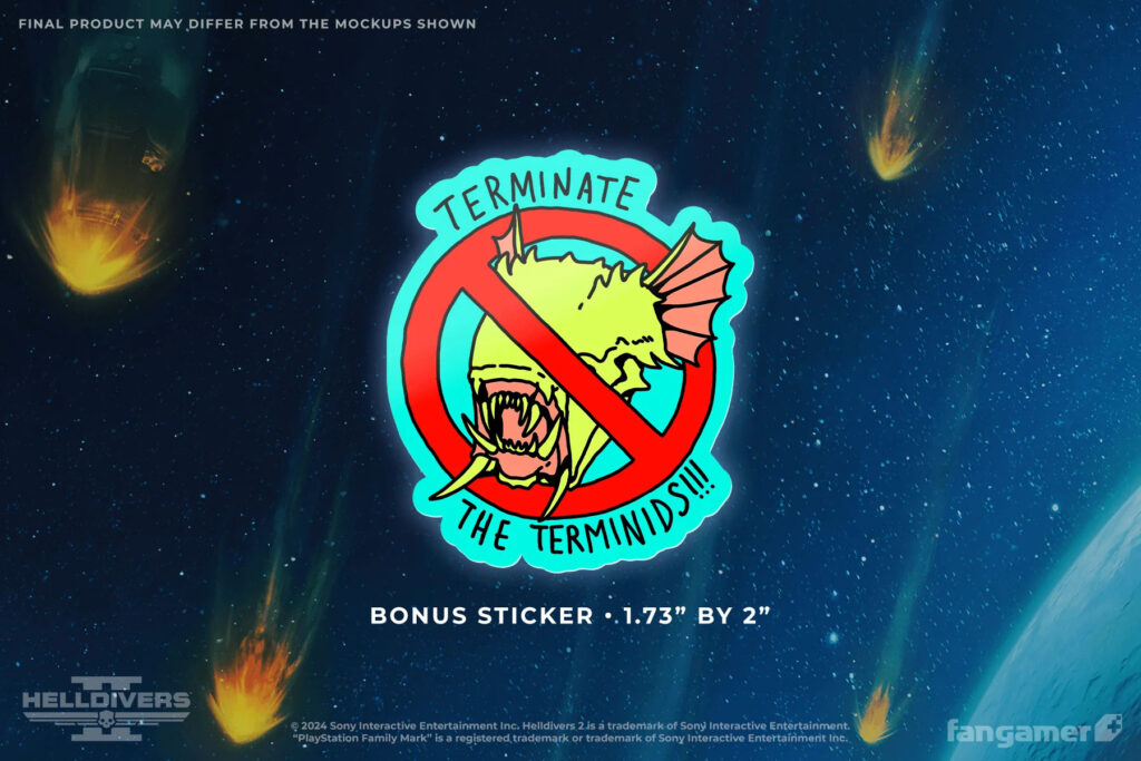 A sticker that reads "Terminate the Terminids!!!" with a bug alien head inside the universal "no" symbol